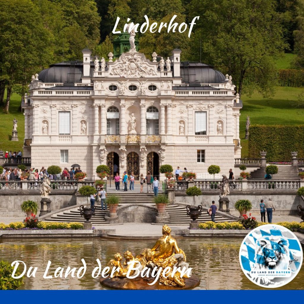 Schloss Linderhof - Du land der Bayern